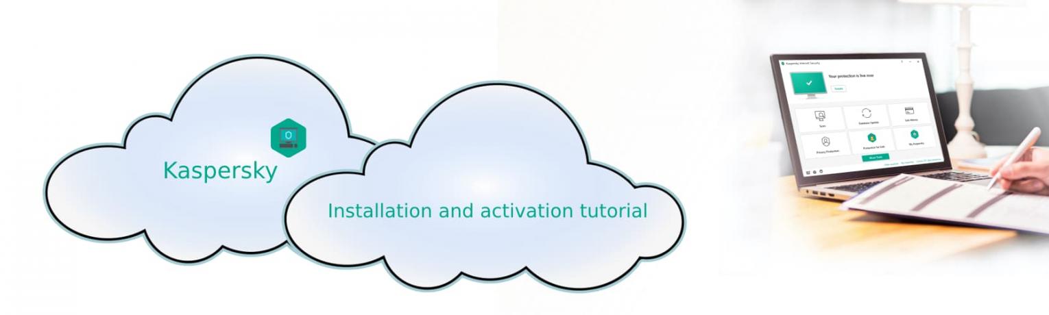 Kaspersky installation and activation tutorial